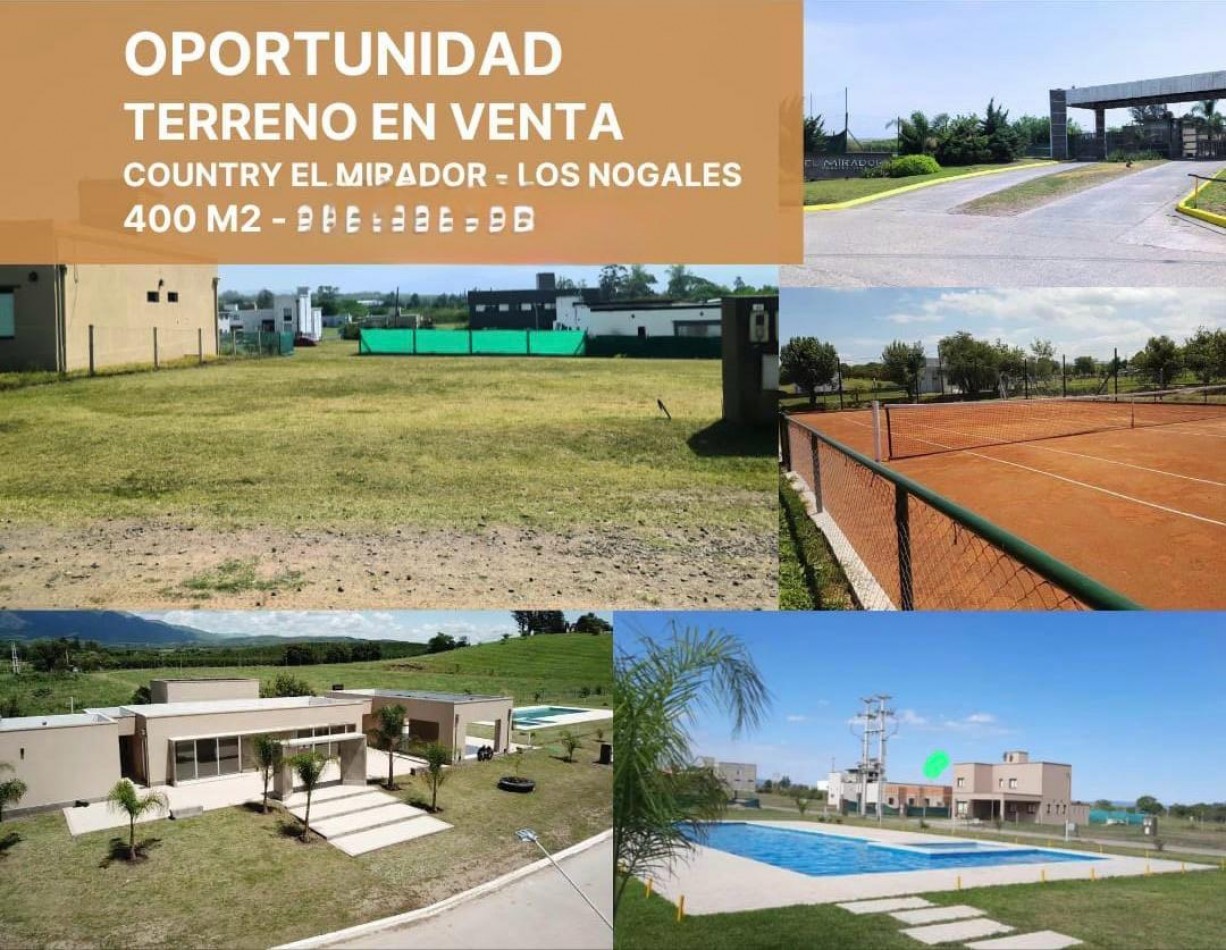 PARA APROVECHAR!! TERRENO EN VENTA COUNTRY EL MIRADOR LOS NOGALES