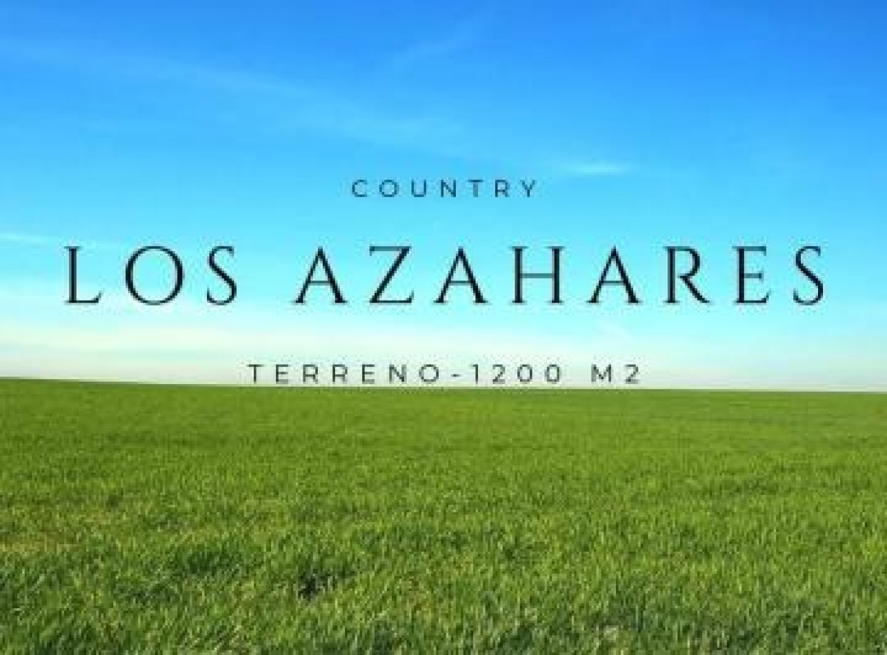 TERRENO CENTRAL EN VENTA COUNTRY LOS AZAHARES YERBA BUENA